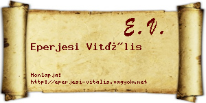 Eperjesi Vitális névjegykártya